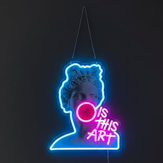 NEON Is This Art? Sign