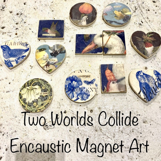 TWO Worlds Collide - Encaustic Tiles/Magnet Art